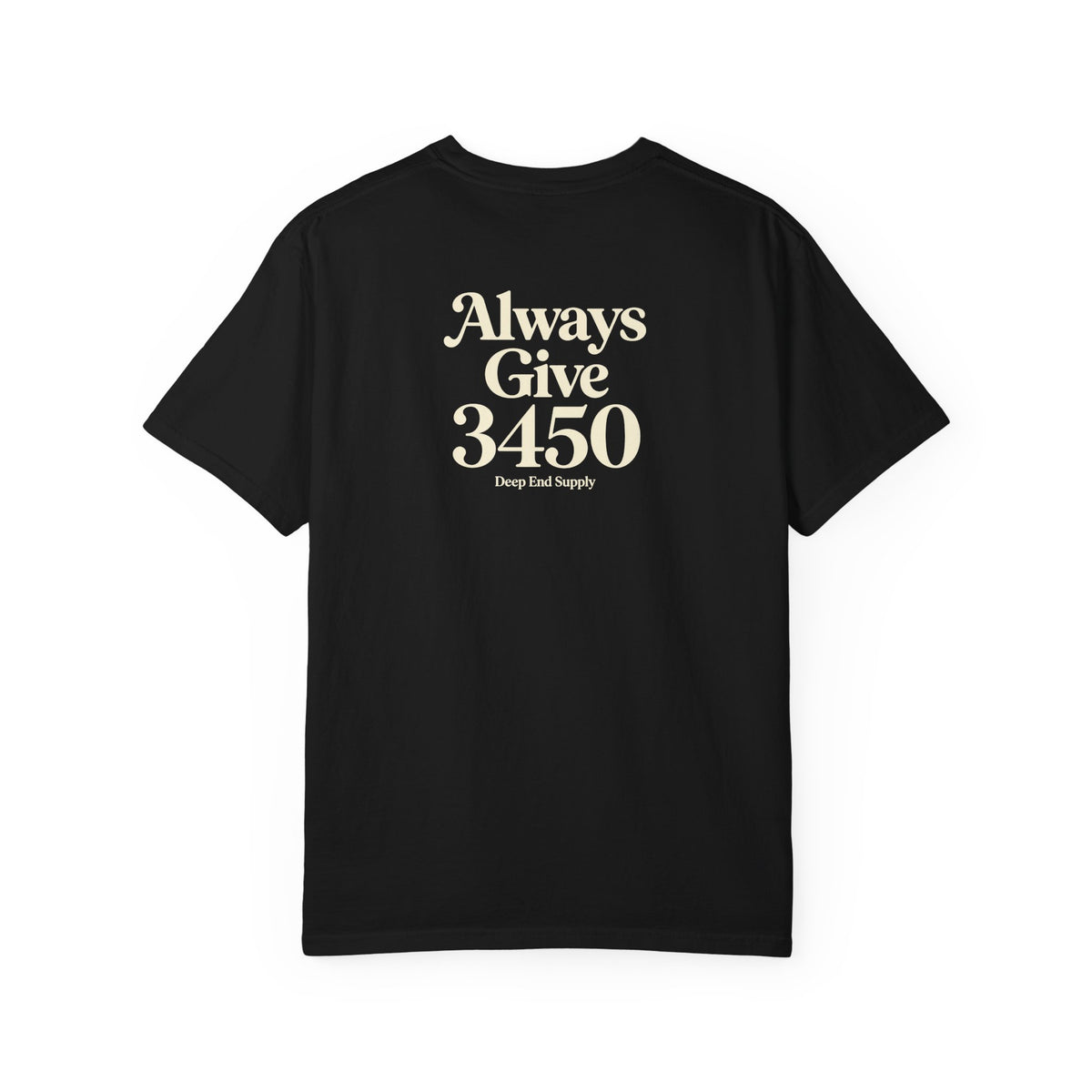 Always Give 3450 Tee