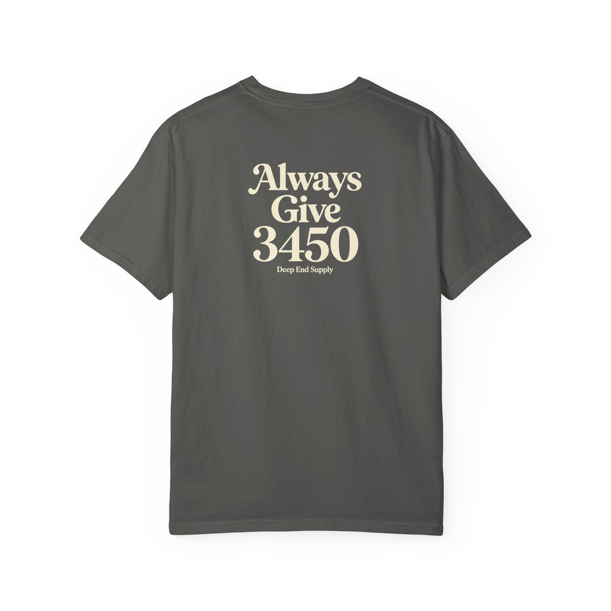 Always Give 3450 Tee