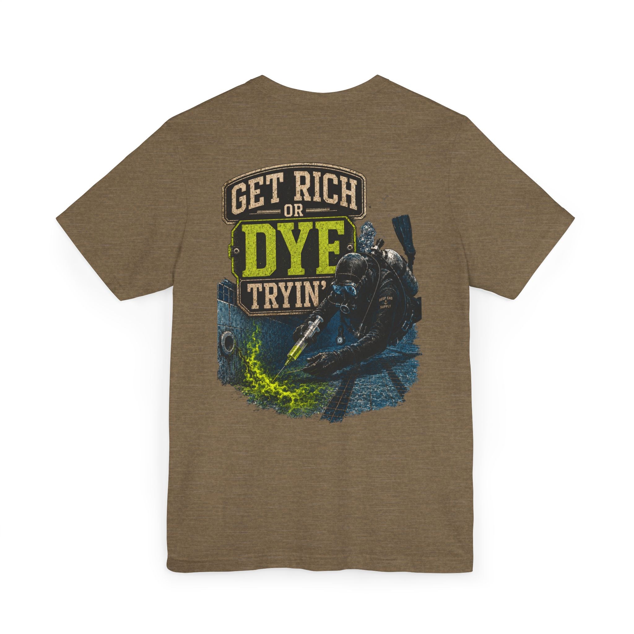 Get Rich or Dye Tryin Tee