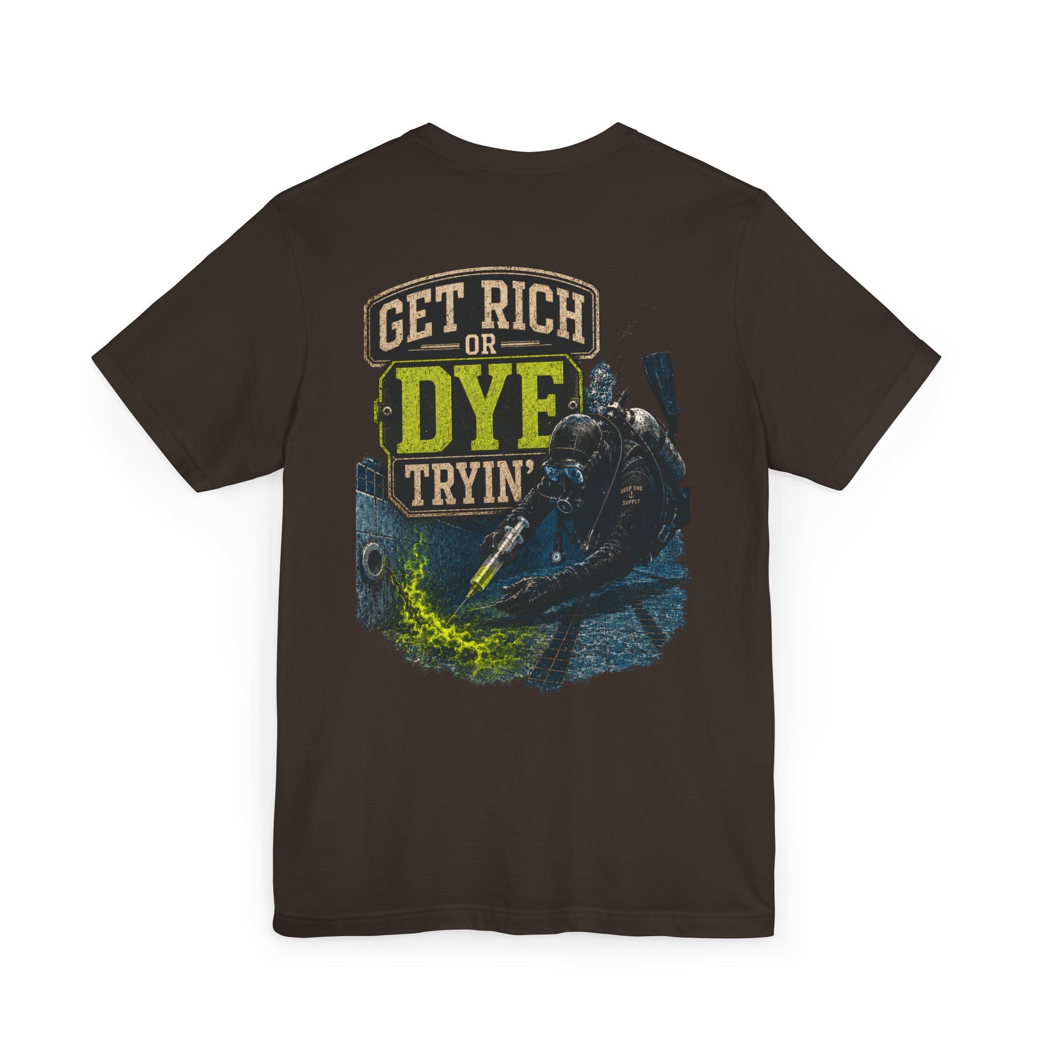 Get Rich or Dye Tryin Tee