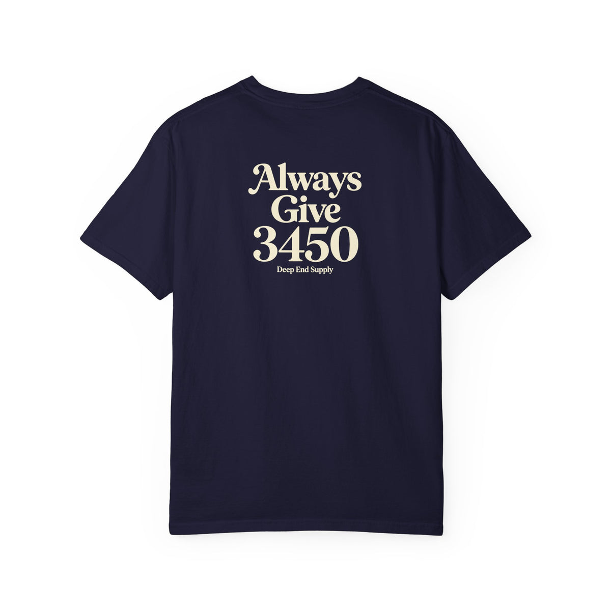 Always Give 3450 Tee