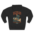 Getting Poles Wet Hoodie