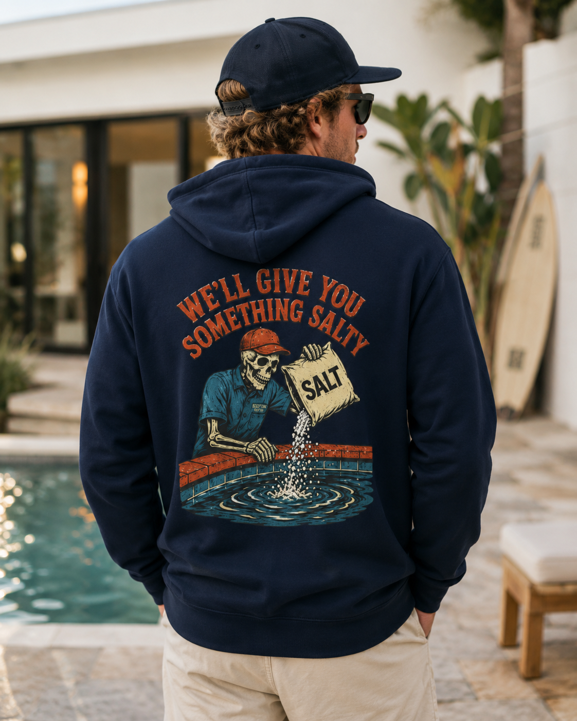 We'll Give You Something Salty Hoodie