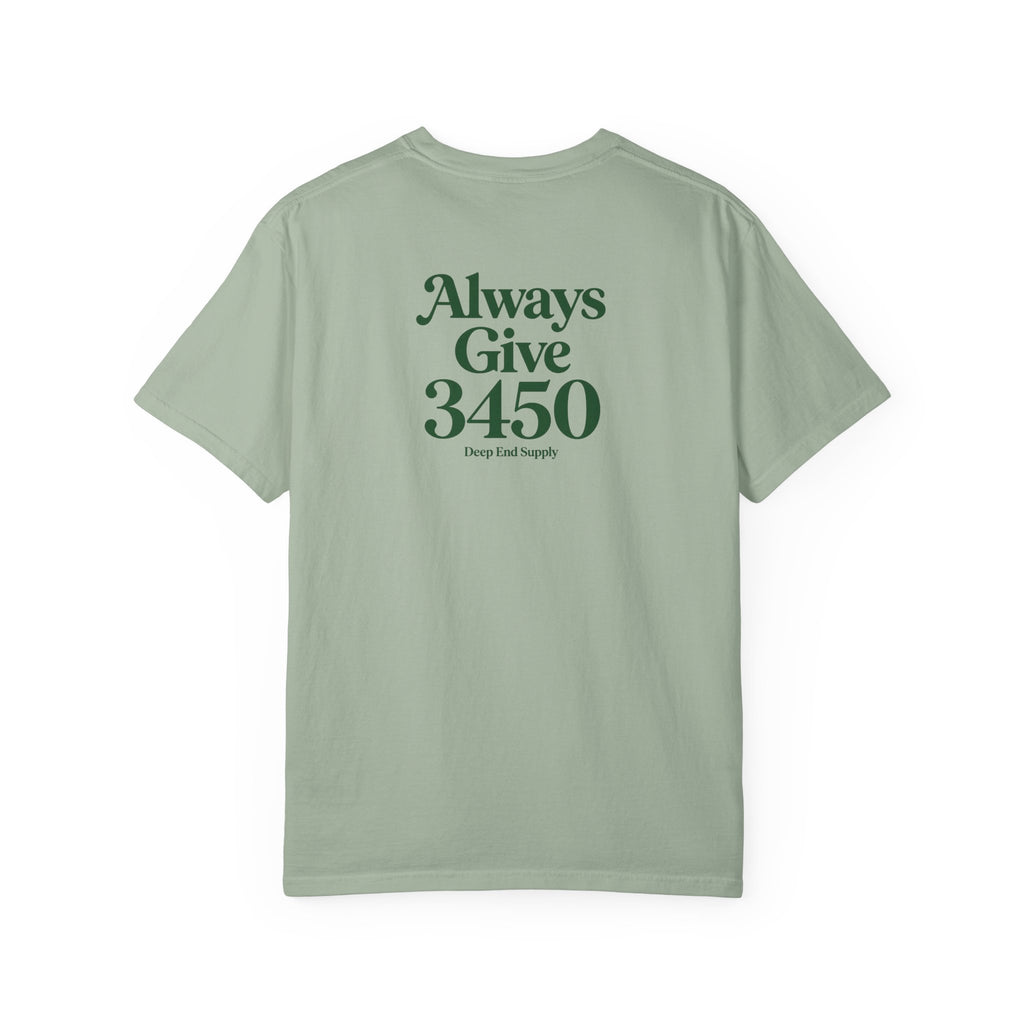 Always Give 3450 Tee