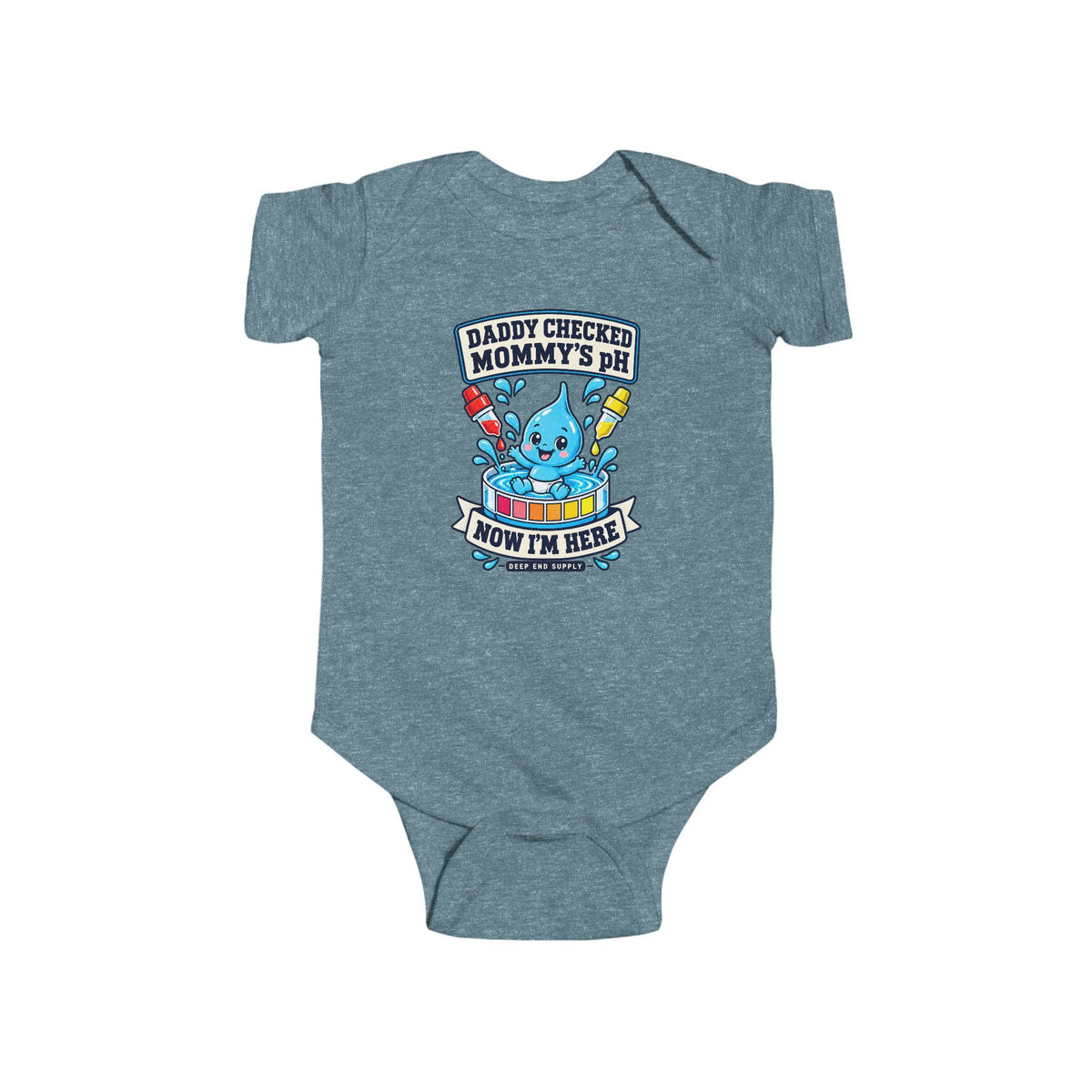 Daddy Checked Mommy's pH Infant Bodysuit