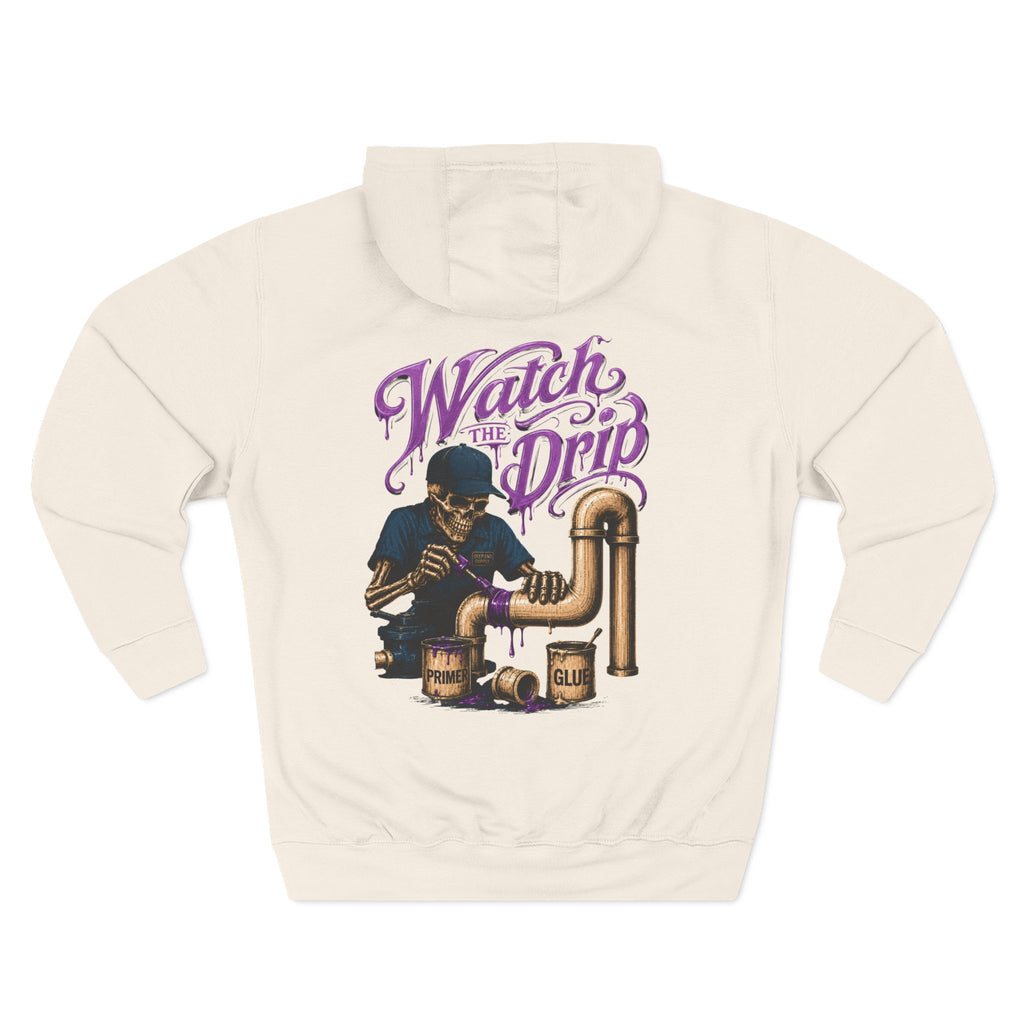 Watch the Drip Hoodie