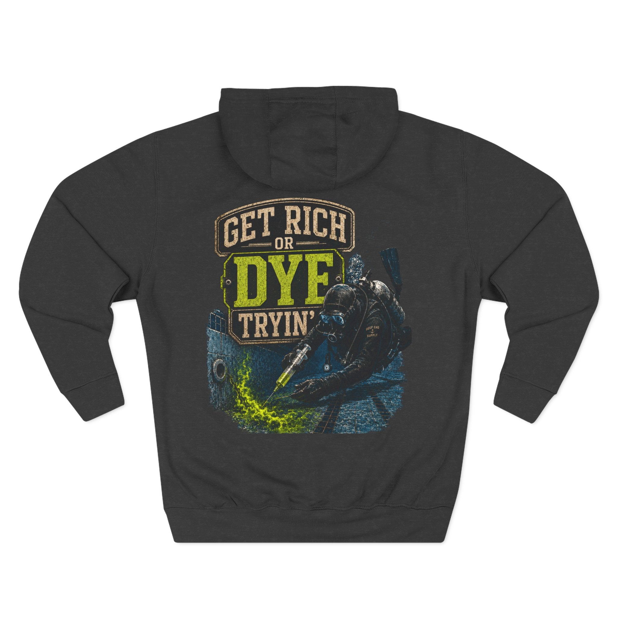 Get Rich or Dye Tryin Hoodie