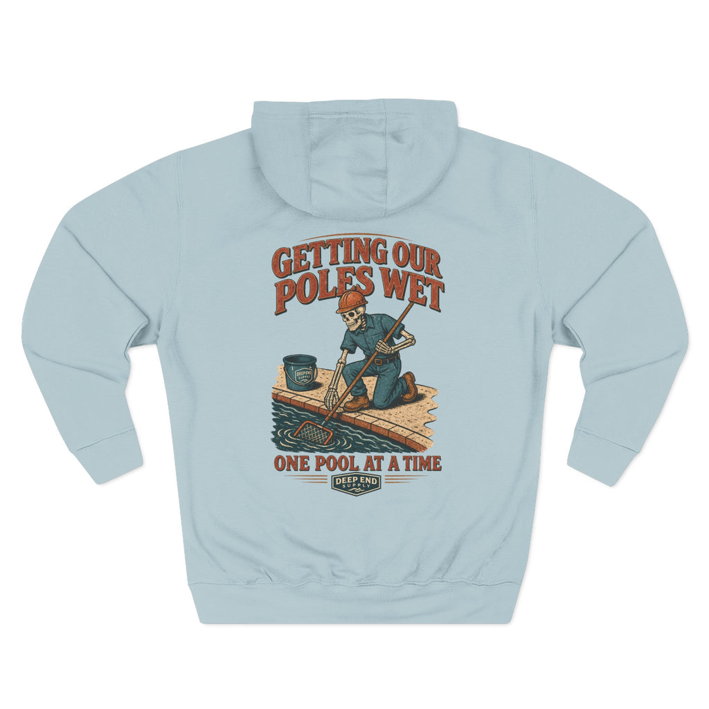Getting Poles Wet Hoodie