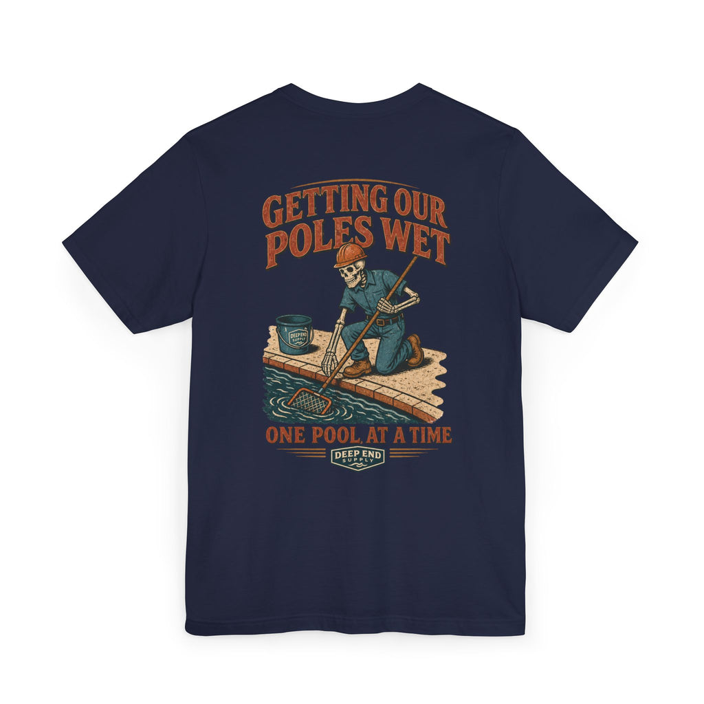 Getting Poles Wet Graphic Tee