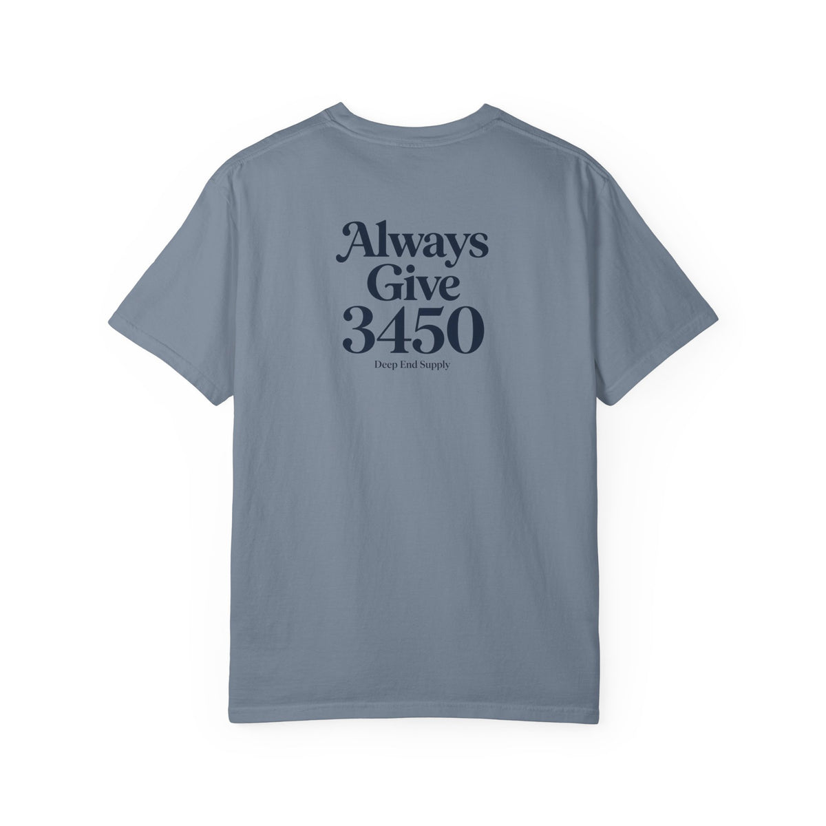 Always Give 3450 Tee